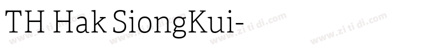 TH Hak SiongKui字体转换
